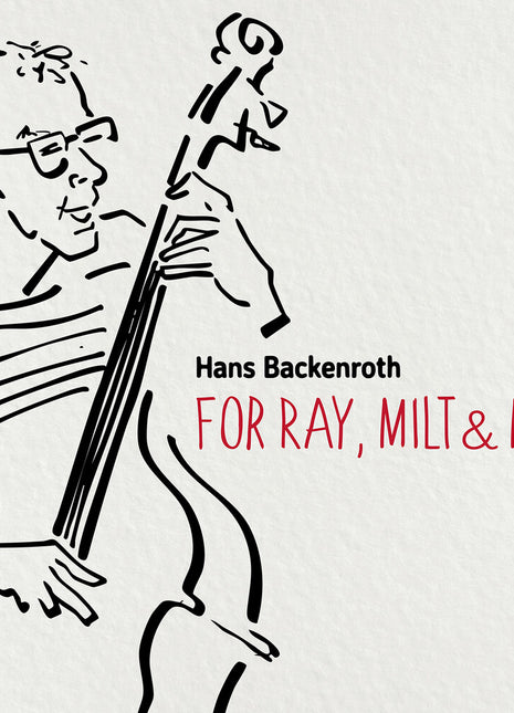the album cover for Hans Backenroth - For Ray Milt & Mjq