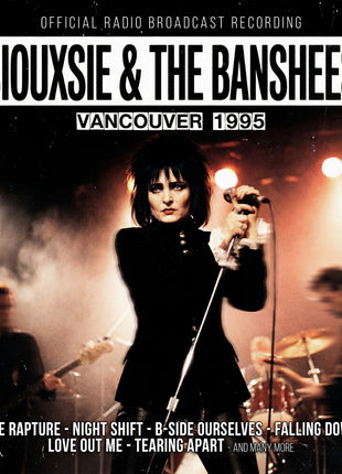 the album cover for Siouxsie & The Banshees - Vancouver 1995