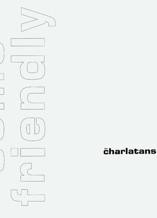 the album cover for Charlatans Uk - Some Friendly 35th Anniversary Edition