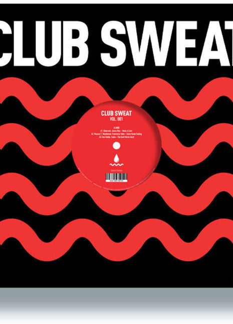 the album cover for Club Sweat Vol. 001 / Various - Club Sweat Vol. 001 / Various