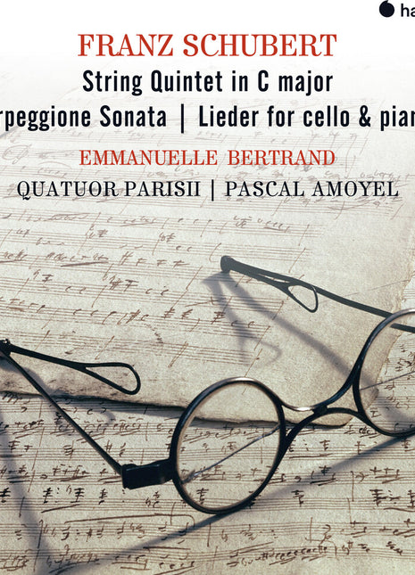 the album cover for Emmanuelle Bertrand  / Amoyel,Pascal - Schubert: String Quintet, Arpeggione Sonata