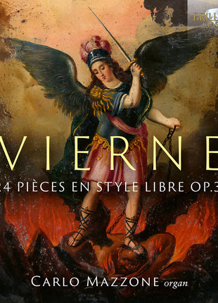 the album cover for Carlo Mazzone - Vierne: 24 Pieces En Style Libre Op. 31