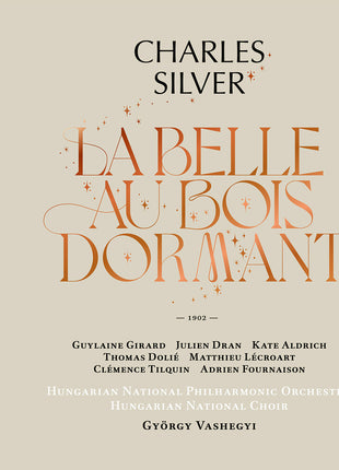 the album cover for Hungarian National Philharmonic Orchestra - Charles Silver: La Belle Au Bois Dormant