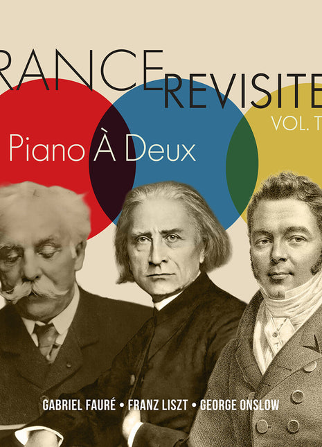 the album cover for Piano a Deux - France Revisited Vol. 2