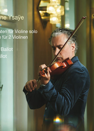 the album cover for Rémy Ballot - 6 Sonatas For Solo Violin Op. 27 Sonata For Two