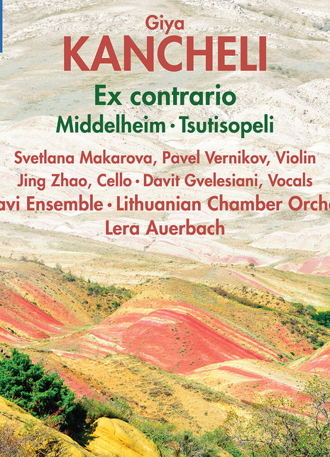 the album cover for Svetlana Makarova - Kancheli: Ex Contrario Middelheim Tsutisopeli