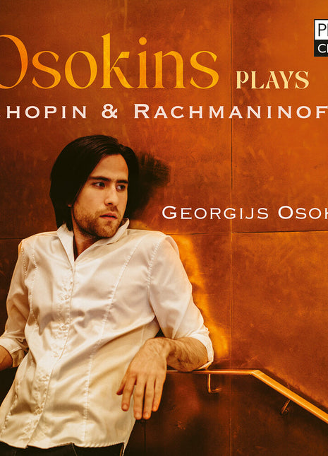 the album cover for Georgijs Osokins - Osokins Plays Chopin & Rachmaninoff
