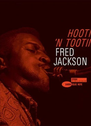 the album cover for Fred Jackson - Hootin' N' Tootin' (Blue Note Tone Poet Edition)