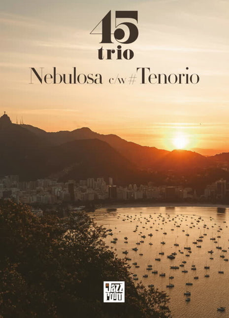 the album cover for 45 Trio - Nebulosa / Tenorio