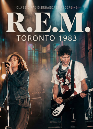 the album cover for R.E.M. - Toronto 1983