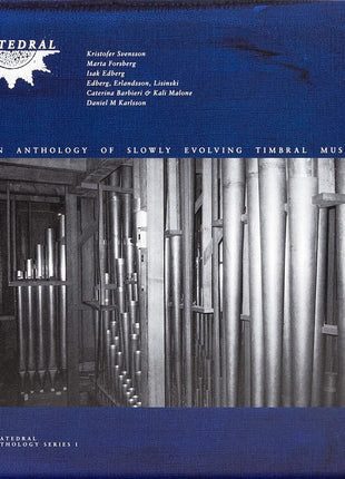 the album cover for Xkatedral Anthology Series I / Various - Xkatedral Anthology Series I / Various