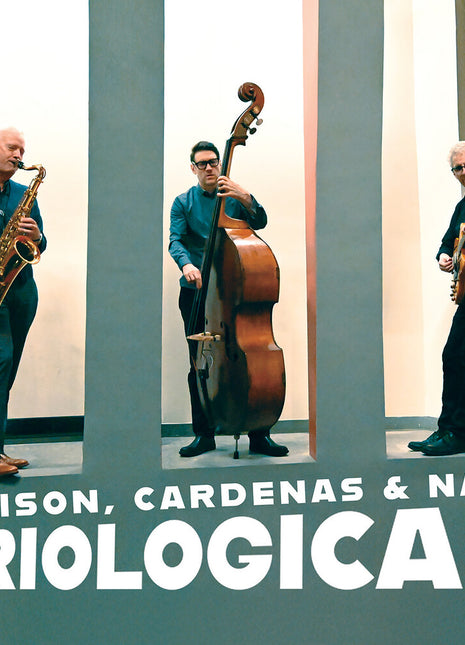 the album cover for Ben Allison  / Cardenas, Steve / Nash,Ted - Triological