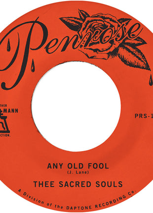 the album cover for Thee Sacred Souls - Any Old Fool B/W Price I'll Pay