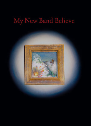 the album cover for My New Band Believe - My New Band Believe