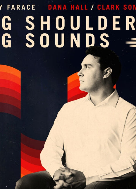 the album cover for Jimmy Farace - Big Shoulders, Big Sounds