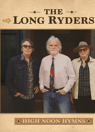the album cover for Long Ryders - High Noon Hymns