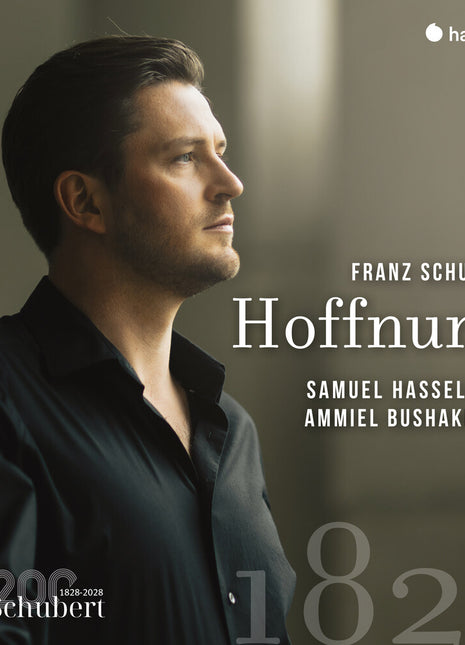 the album cover for Samuel Hasselhorn  / Bushakevitz,Ammiel - Schubert: Hoffnung