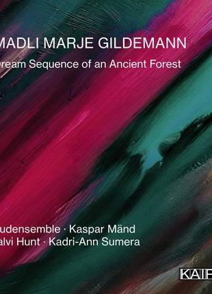 the album cover for Ludensemble / Talvi Hunt  / Sumera,Kadri-Ann - Madli Marje Gildemann: Dream Sequence Of An