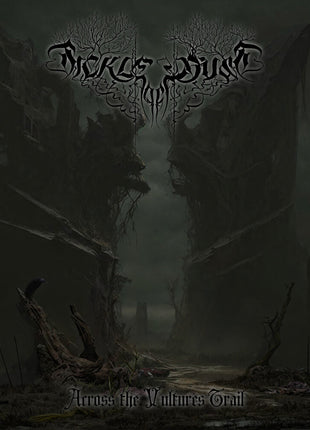 the album cover for Sickle Of Dust - Across The Vulture Trail