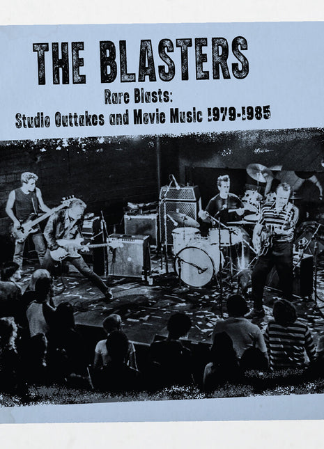 the album cover for Blasters - Rare Blasts: Studio Outtakes And Movie Music