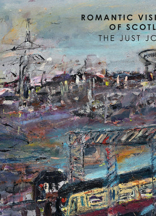 the album cover for Just Joans - Romantic Visions Of Scotland [Indie Exclusive]