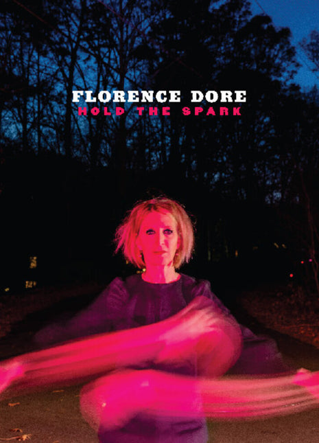 the album cover for Florence Dore - Hold The Spark - Neon Jazzberry [Colored Vinyl]