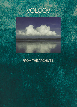 the album cover for From The Archive Vol 3 Compiled By Volcov / Var - From The Archive Vol 3 Compiled By Volcov / Var