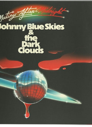 the album cover for Johnny Blue Skies & the Dark Clouds - Mutiny After Midnight [Indie Exclusive Translucent Red]