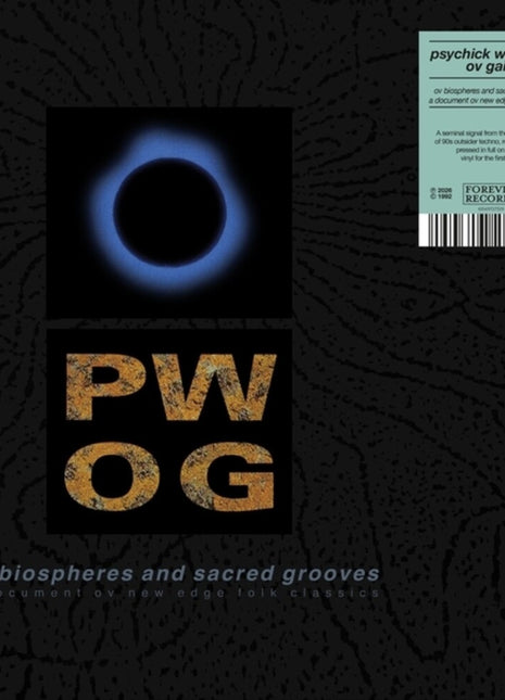 the album cover for Psychick Warriors Ov Gaia - Ov Biospheres & Sacred Grooves: Document Ov New