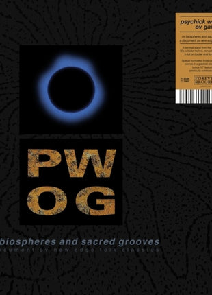 the album cover for Psychick Warriors Ov Gaia - Ov Biospheres & Sacred Grooves: Document Ov New