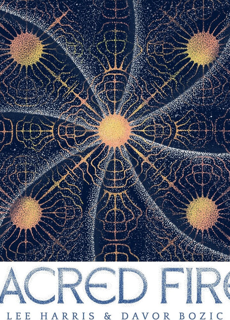 the album cover for Lee Harris  / Bozic,Davor - Sacred Fire