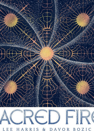 the album cover for Lee Harris  / Bozic,Davor - Sacred Fire (Gate)