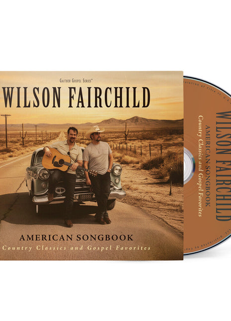 the album cover for Wilson Fairchild - American Songbook: Country Classics