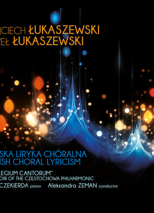 the album cover for Collegium Cantorum - Polish Choral Lyricism