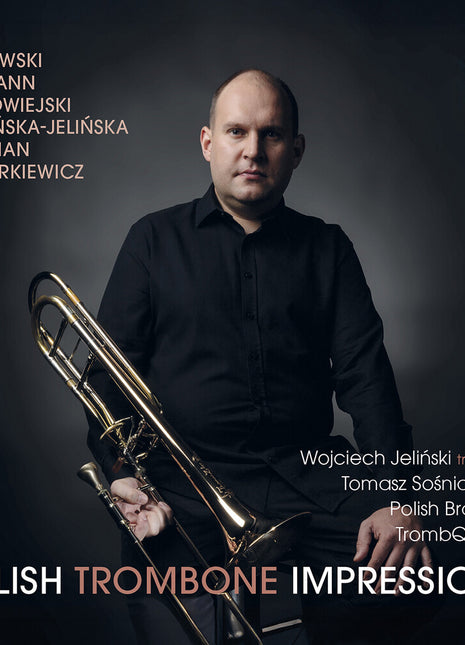 the album cover for Wojciech Jelinski - Polish Trombone Impressions