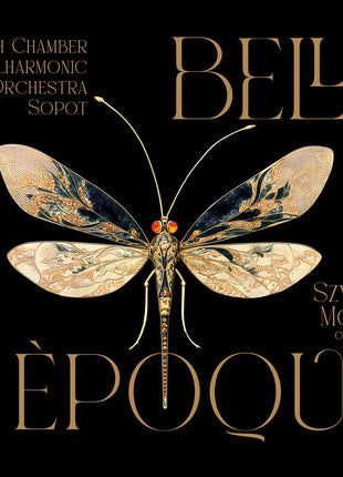 the album cover for Polish Chamber Philharmonic Orchestra Sopot - Belle Epoque
