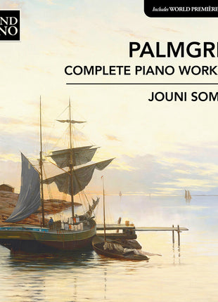 the album cover for Jouni Somero - Palmgren: Complete Pno Works Vol. 9