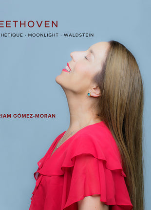 the album cover for Gomez-Miriam Moran - Beethoven: Pathetique Moonlight: Waldstein