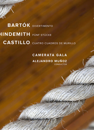 the album cover for Camerata Gala - Bartok Hindemith & Castillo: Str Works