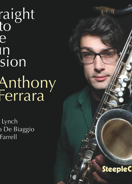 the album cover for Anthony Ferrara - Straight Into The Sun Vision