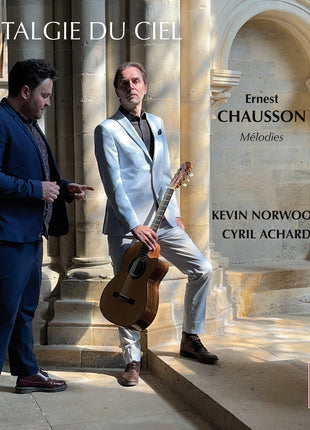 the album cover for Kevin Norwood - Ernest Chausson: Nostalgie Du Ciel