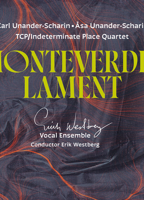 the album cover for Erik Westberg Vokalensemble - Montiverdi's Lament