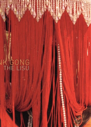 the album cover for Kink Gong - Lisu