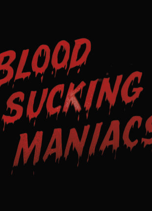 the album cover for Blood Sucking Maniacs - Blood Sucking Maniacs