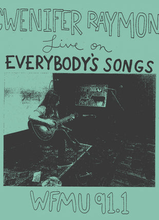 the album cover for Gwenifer Raymond - Live At Wfmu