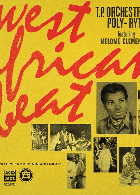 the album cover for T.P. Orchestre Poly-Rythmo - West African Beat: Rare 7s And Eps