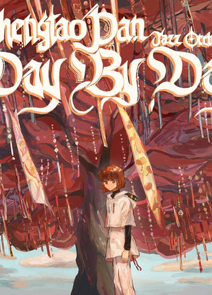 the album cover for Zhengtao Pan - Day By Day [Digipak]