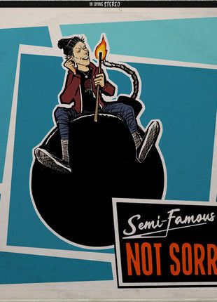 the album cover for Semi-Famous - Not Sorry