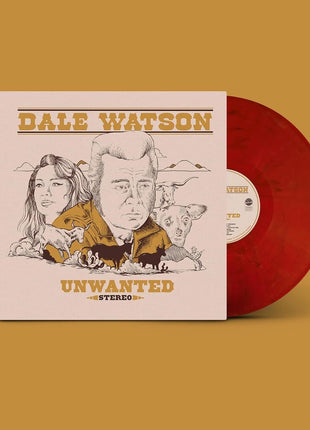 the album cover for Dale Watson - Unwanted [Colored Vinyl] (Red) (Auto)