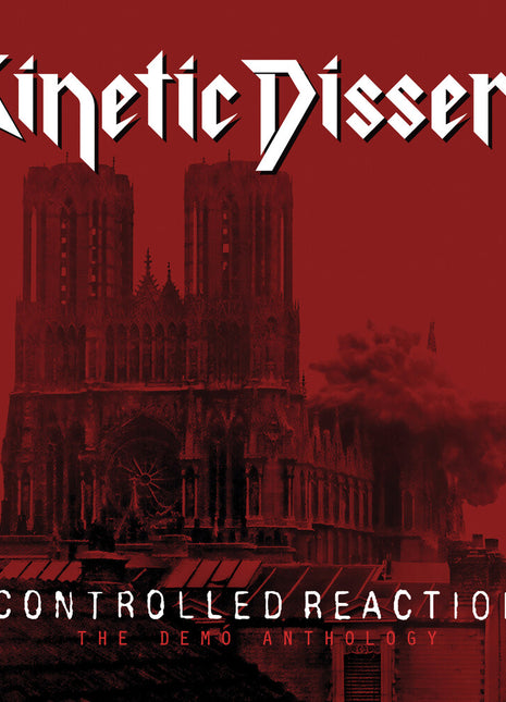 the album cover for Kinetic Dissent - Controlled Reaction